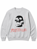 Trust No One Sweatshirt